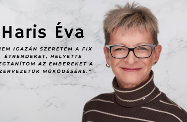 Haris Éva, de miért válaszd Őt? 