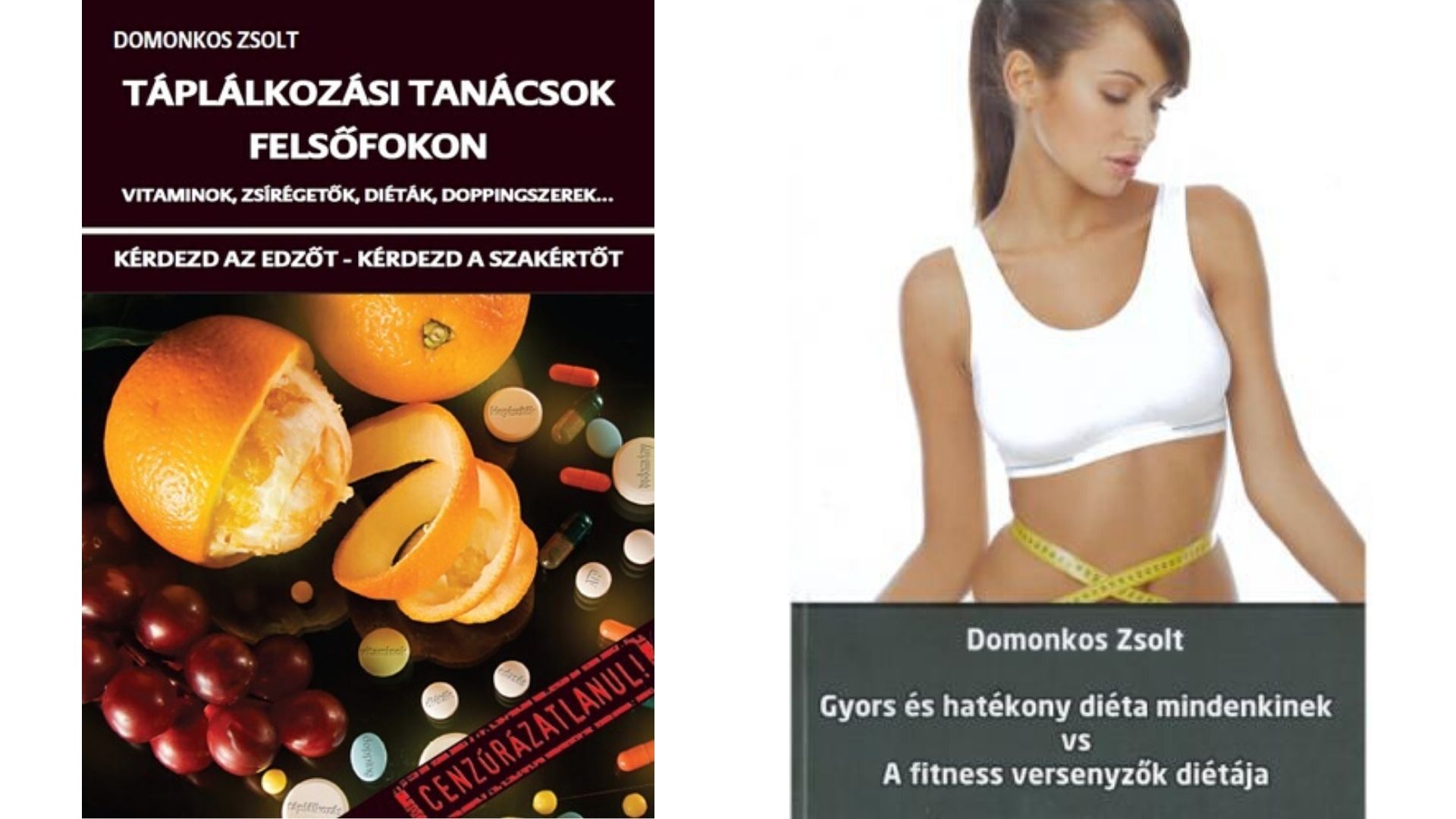 Domonkos Zsolt könyvei az egészséges táplálkozásról!